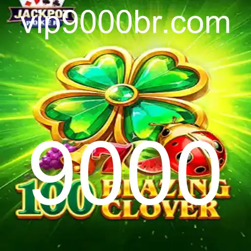 Descubra Como Jogar 100BlazingClover: Um Mundo de Emoção e Estratégia